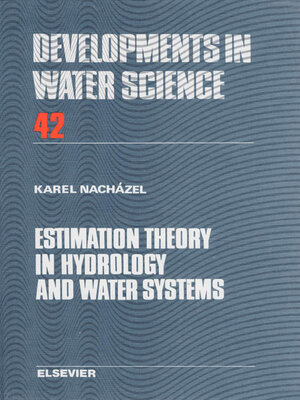 cover image of Estimation Theory in Hydrology and Water Systems